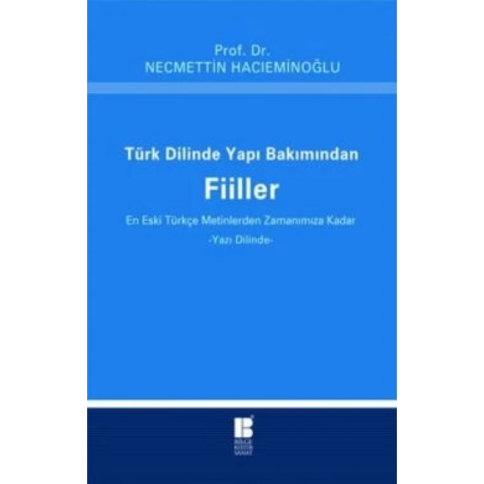 Türk Dilinde Yapı Bakımından Fiiller