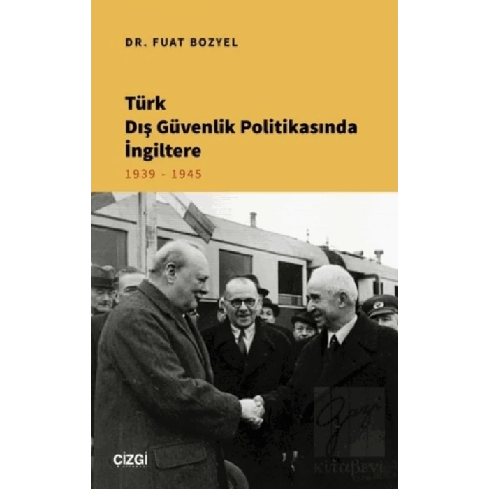 Türk Dış Güvenlik Politikasında İngiltere