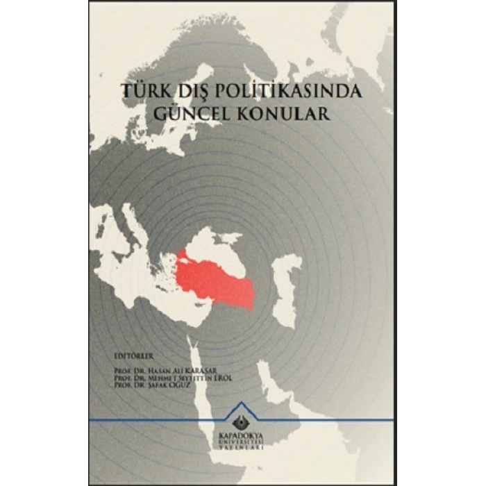 Türk Dış Politikasında Güncel Konular