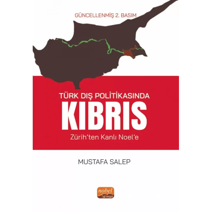 TÜRK DIŞ POLİTİKASINDA KIBRIS (Zürih’ten Kanlı Noel’e)