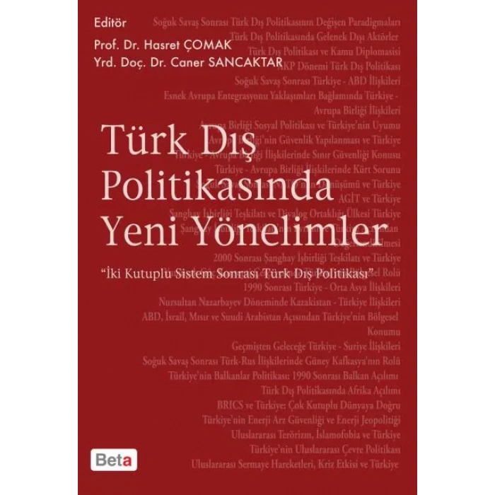 Türk Dış Politikasında Yeni Yönelimler