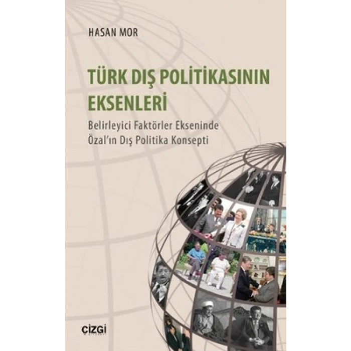 Türk Dış Politikasının Eksenleri