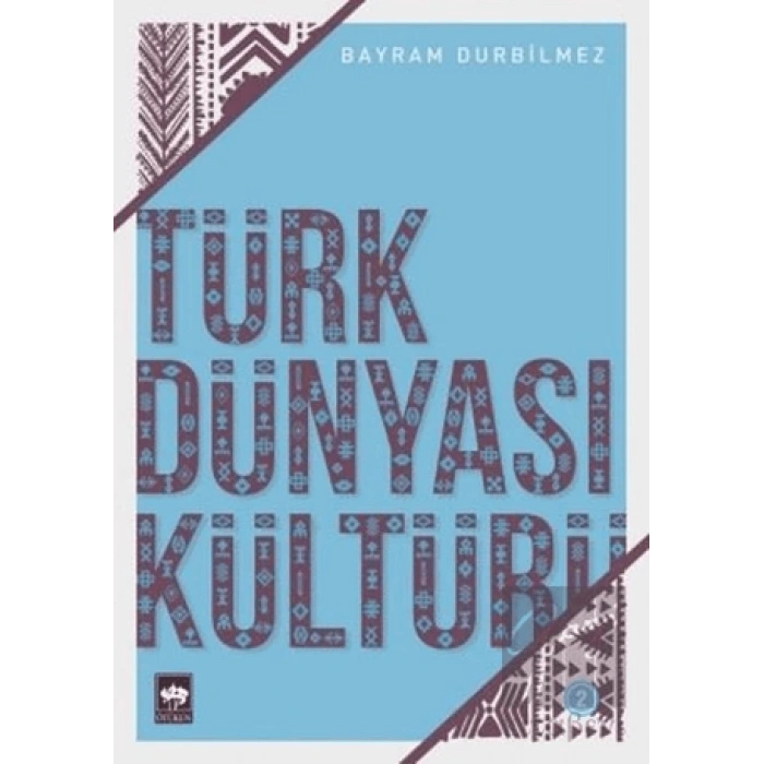 Türk Dünyası Kültürü 2