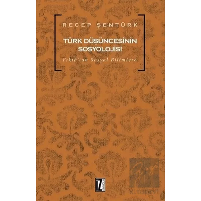 Türk Düşüncesinin Sosyolojisi