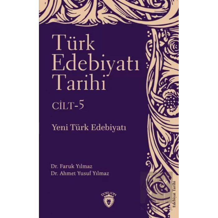 Türk Edebiyatı Tarihi 5. Cilt Yeni Türk Edebiyatı