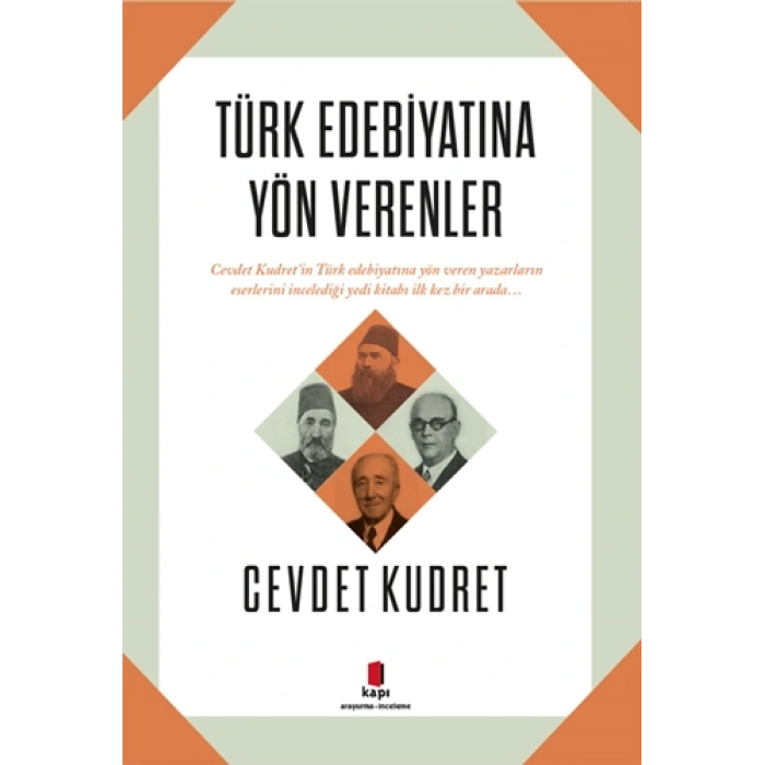 Türk Edebiyatına Yön Verenler