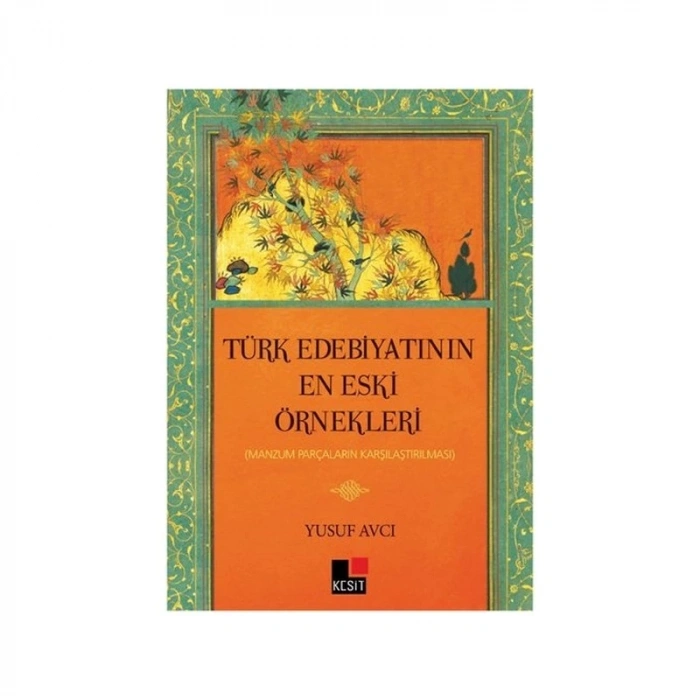 Türk Edebiyatının En Eski Örnekleri