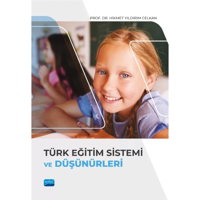 TÜRK EĞİTİM SİSTEMİ VE DÜŞÜNÜRLERİ