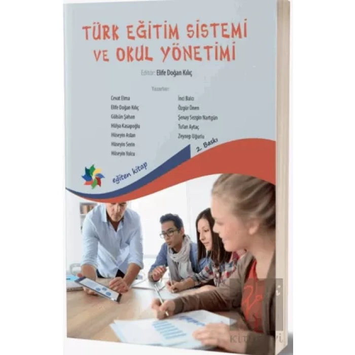 Türk Eğitim Sistemi ve Okul Yönetimi