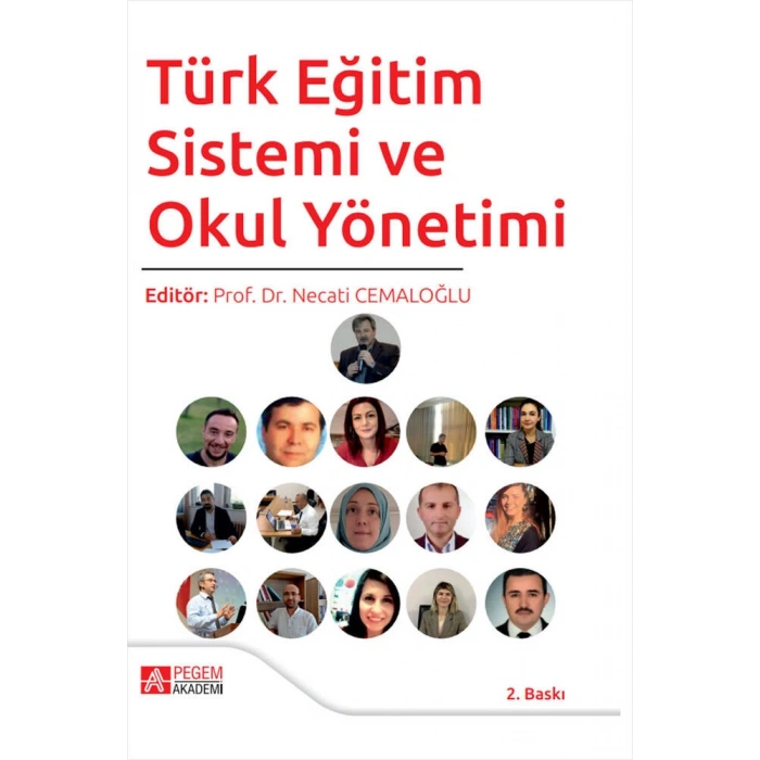 Türk Eğitim Sistemi ve Okul Yönetimi