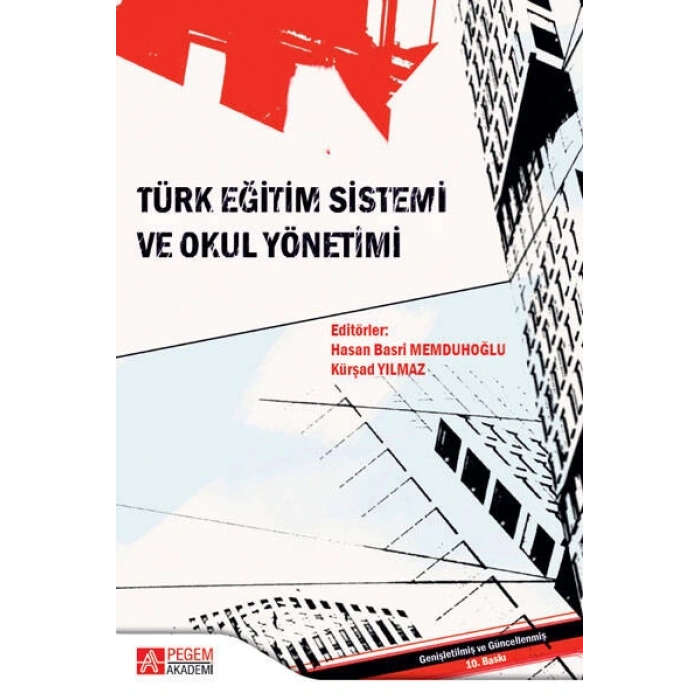 Türk Eğitim Sistemi ve Okul Yönetimi