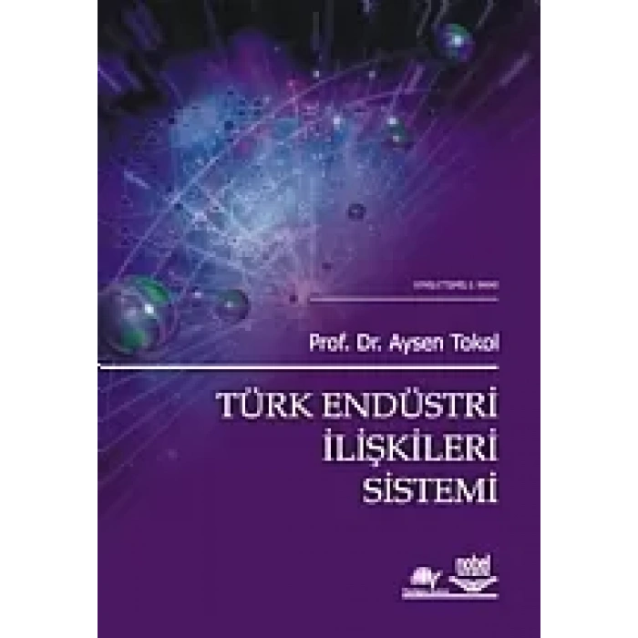Türk Endüstri İlişkileri Sistemi