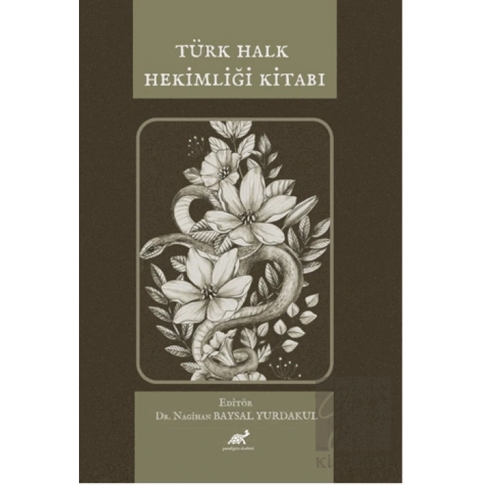 Türk Halk Hekimliği Kitabı