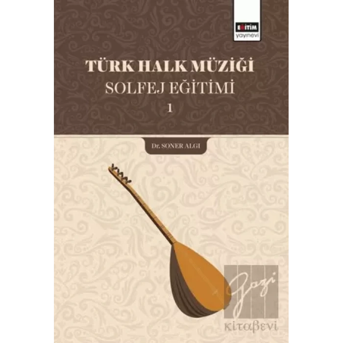 Türk Halk Müziği Solfej Eğitimi 1