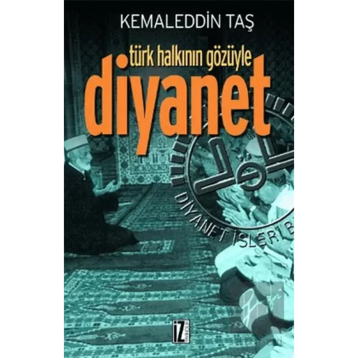 Türk Halkının Gözüyle Diyanet