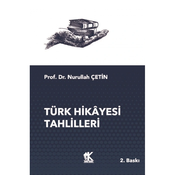 Türk Hikâyesi Tahlilleri