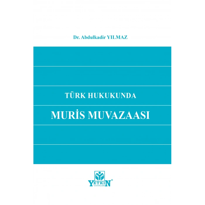 Türk Hukukunda Muris Muvazaası