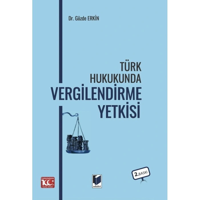 Türk Hukukunda Vergilendirme Yetkisi