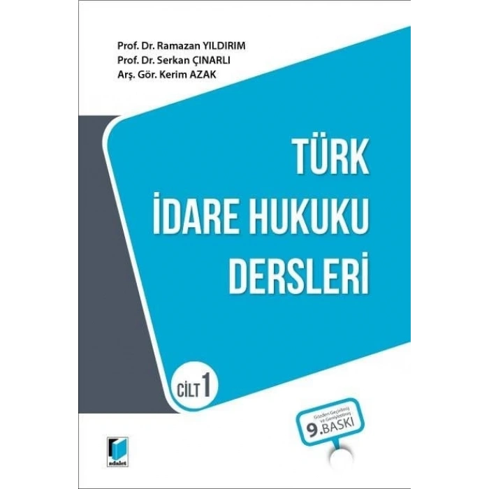 Türk İdare Hukuku Dersleri Cilt 1