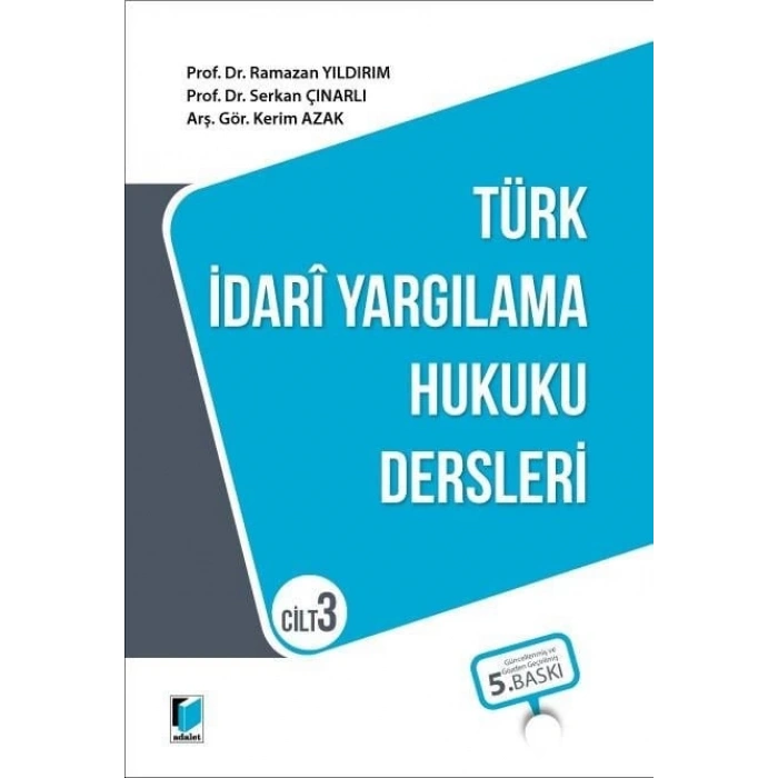 Türk İdari Yargılama Hukuku Dersleri Cilt 3