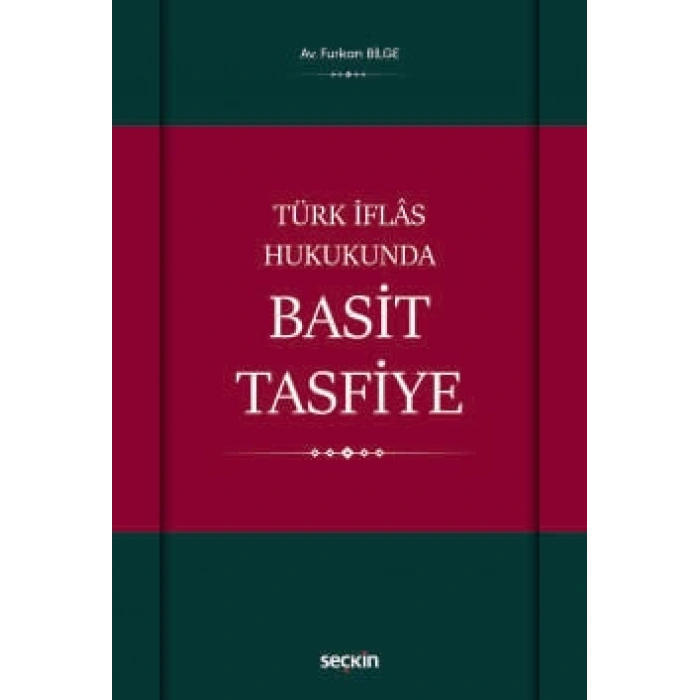 Türk İflâs Hukukunda Basit Tasfiye