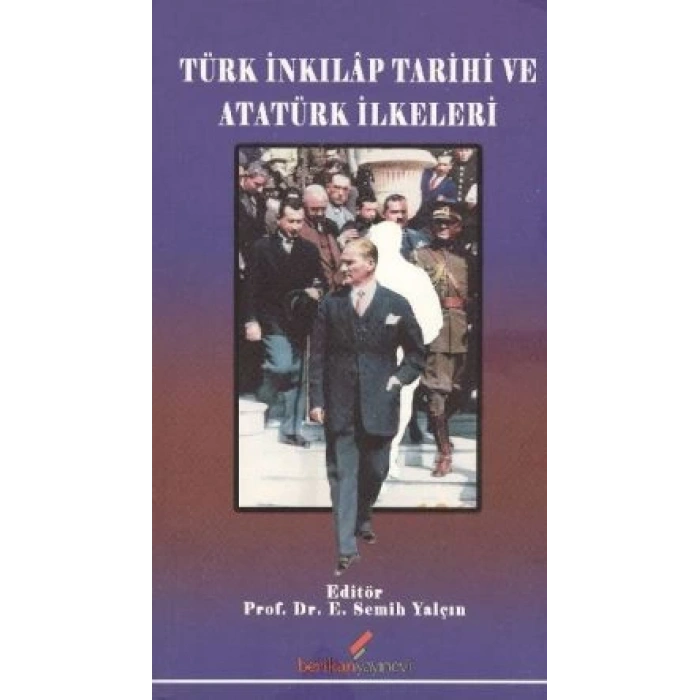 Türk İnkılap Tarihi ve Atatürk İlkeleri