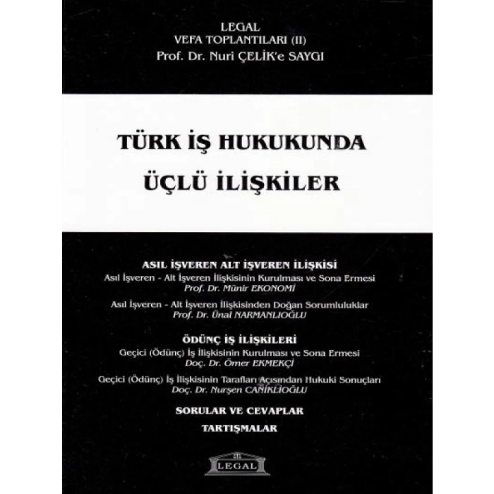 Türk İş Hukukunda Üçlü İlişkiler