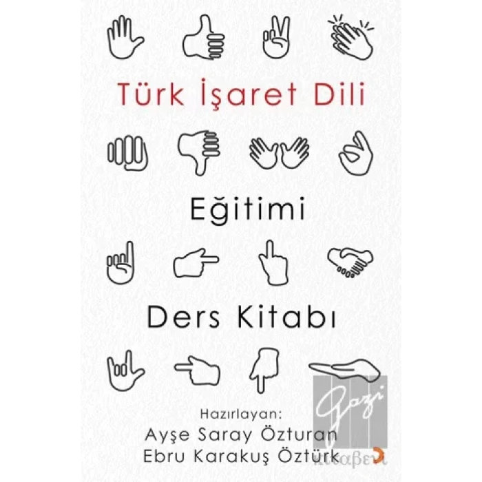 Türk İşaret Dili Eğitimi Ders Kitabı