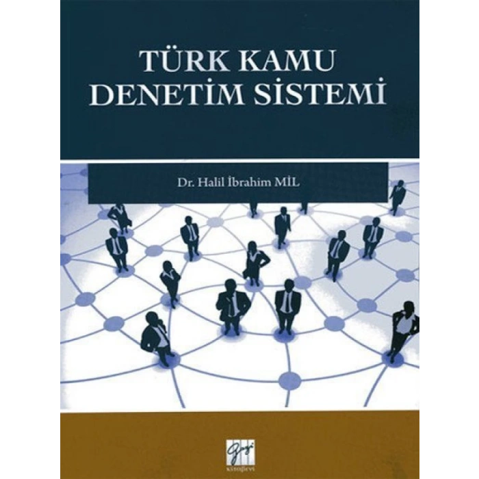 Türk Kamu Denetim Sistemi - Dr. Halil İbrahim Mil