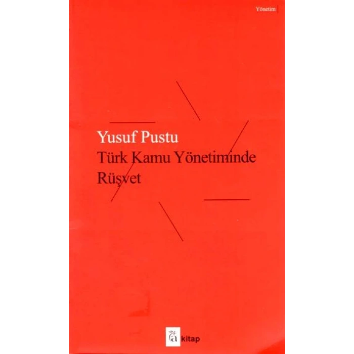 Türk Kamu Yönetiminde Rüşvet