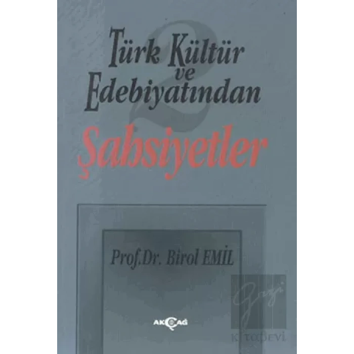 Türk Kültür ve Edebiyatından 2 - Şahsiyetler
