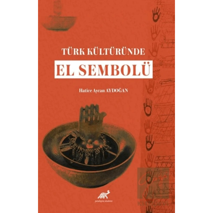 Türk Kültüründe El Sembolü