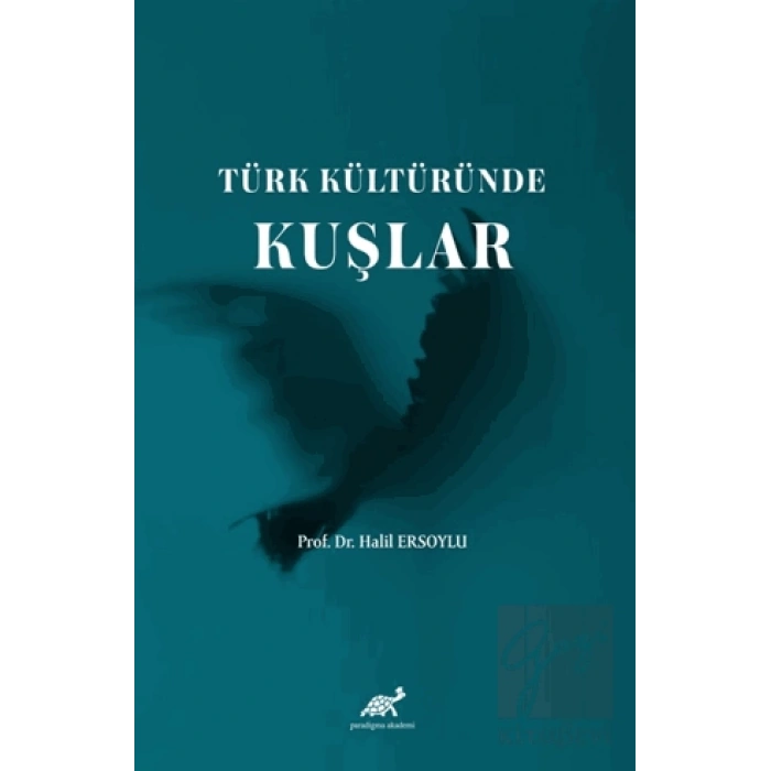 Türk Kültüründe Kuşlar
