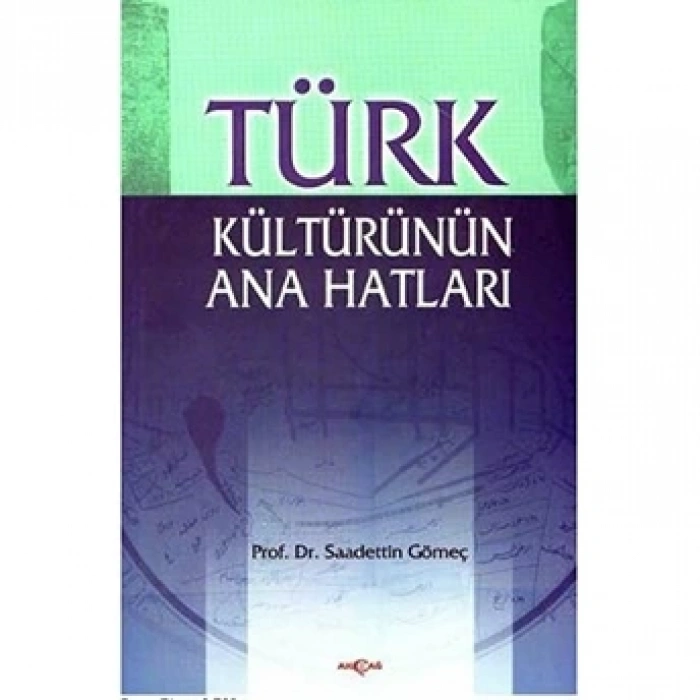 Türk Kültürünün Ana Hatları