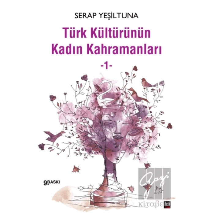 Türk Kültürünün Kadın Kahramanları - 1