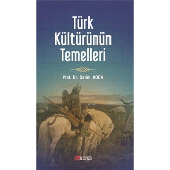 Türk Kültürünün Temelleri