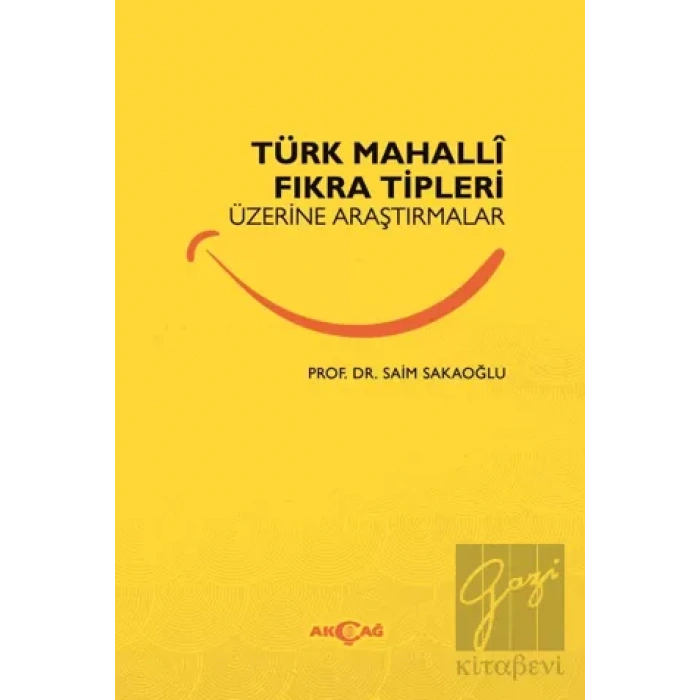 Türk Mahalli Fıkra Tipleri Üzerine Araştırmalar