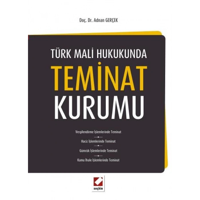Türk Mali Hukukunda Teminat Kurumu