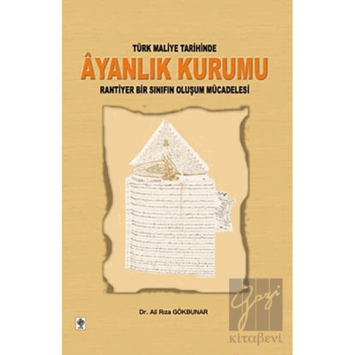 Türk Maliye Tarihinde Ayanlık Kurumu