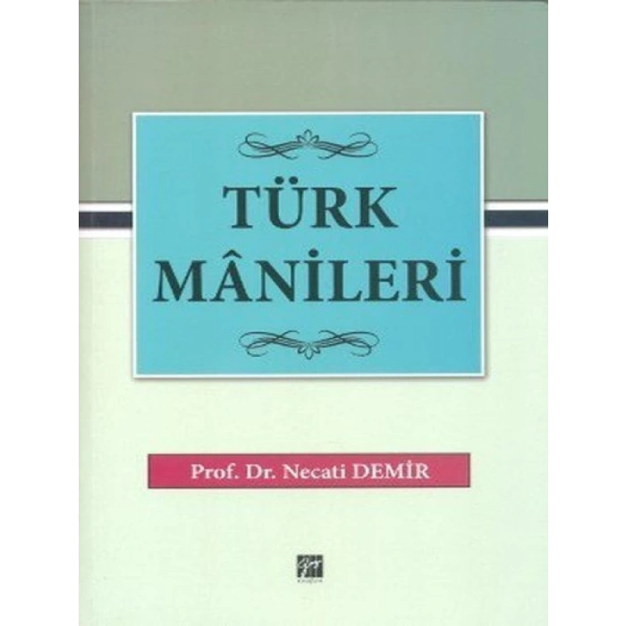 Türk Manileri - Prof. Dr. Necati Demir