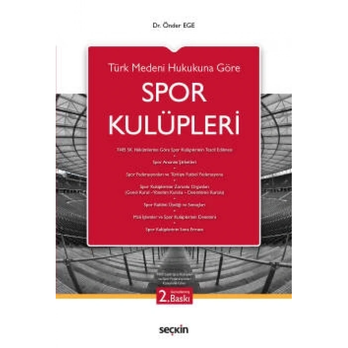 Türk Medeni Hukuku'na GöreSpor Kulüpleri