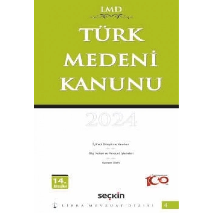 Türk Medeni Kanunu / LMD–4