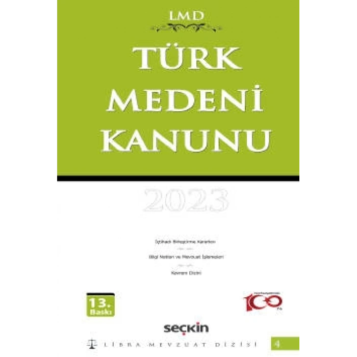 Türk Medeni Kanunu / LMD–4 Libra Mevzuat Dizisi