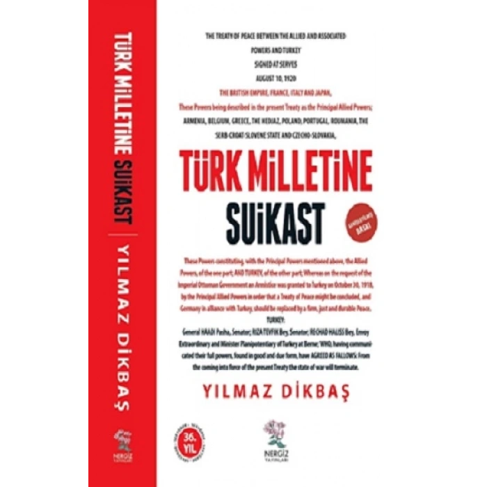 Türk Milletine Suikast