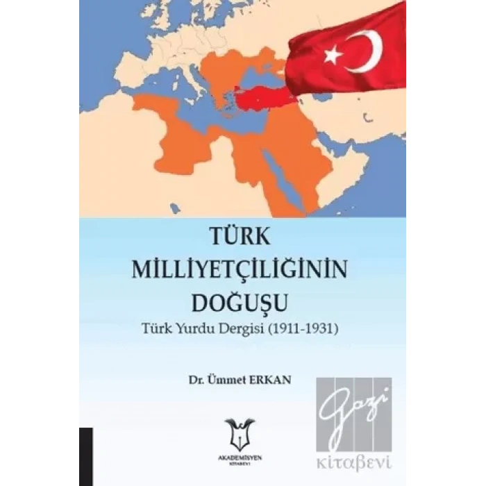 Türk Milliyetçiliğinin Doğuşu
