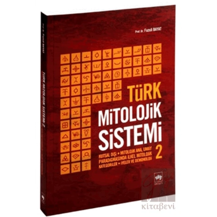 Türk Mitolojik Sistemi 2
