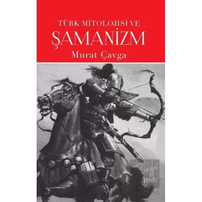Türk Mitolojisi ve Şamanizm