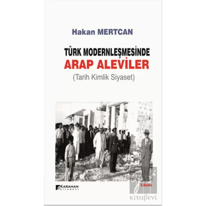 Türk Modernleşmesinde Arap Aleviler