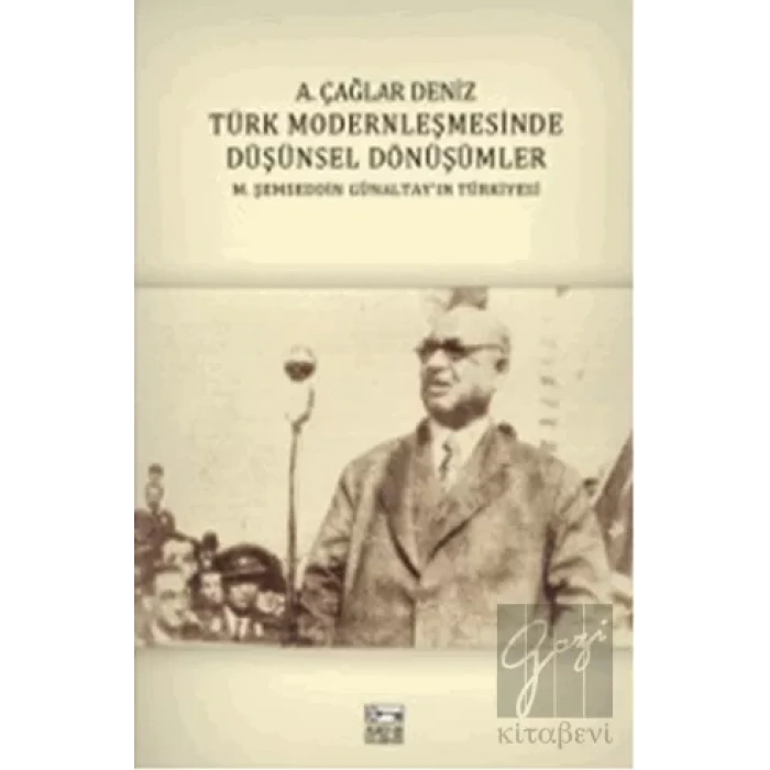 Türk Modernleşmesinde Düşünsel Dönüşümler