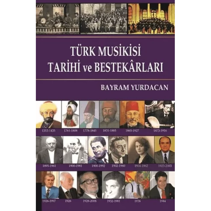 Türk Musikisi Tarihi ve Bestekarları